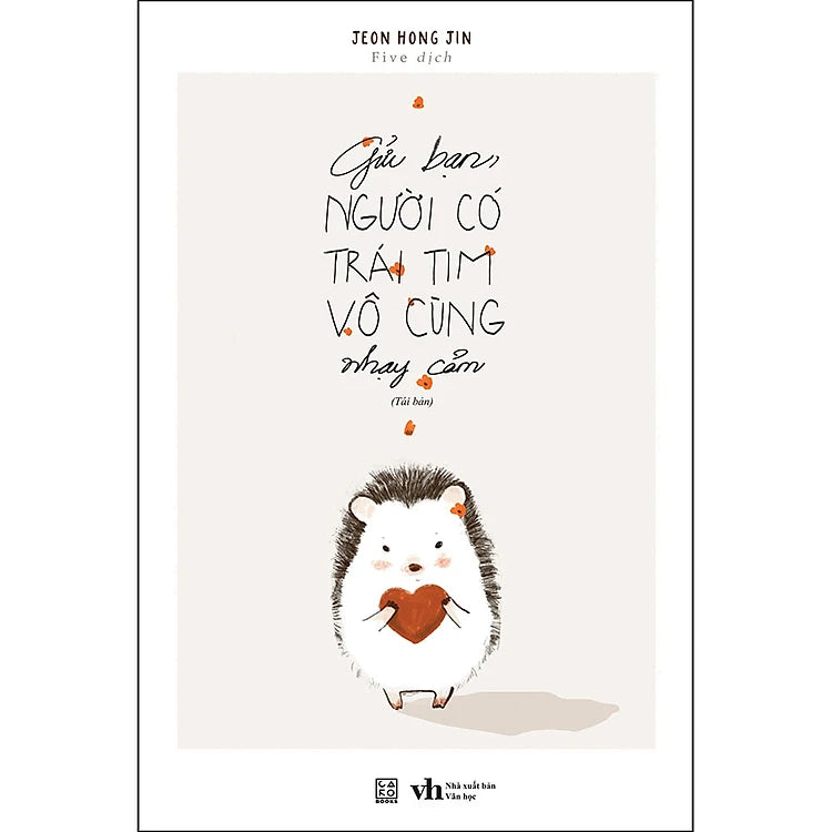 [In-store] Gửi Bạn Người Có Trái Tim Vô Cùng Nhạy Cảm
