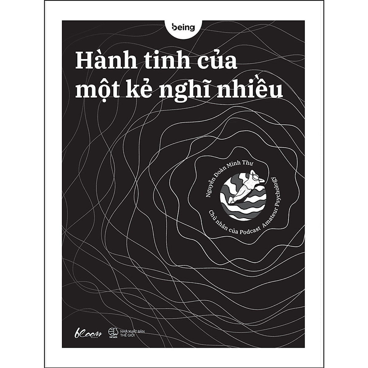 [In-store] Hành Tinh Của Một Kẻ Nghĩ Nhiều
