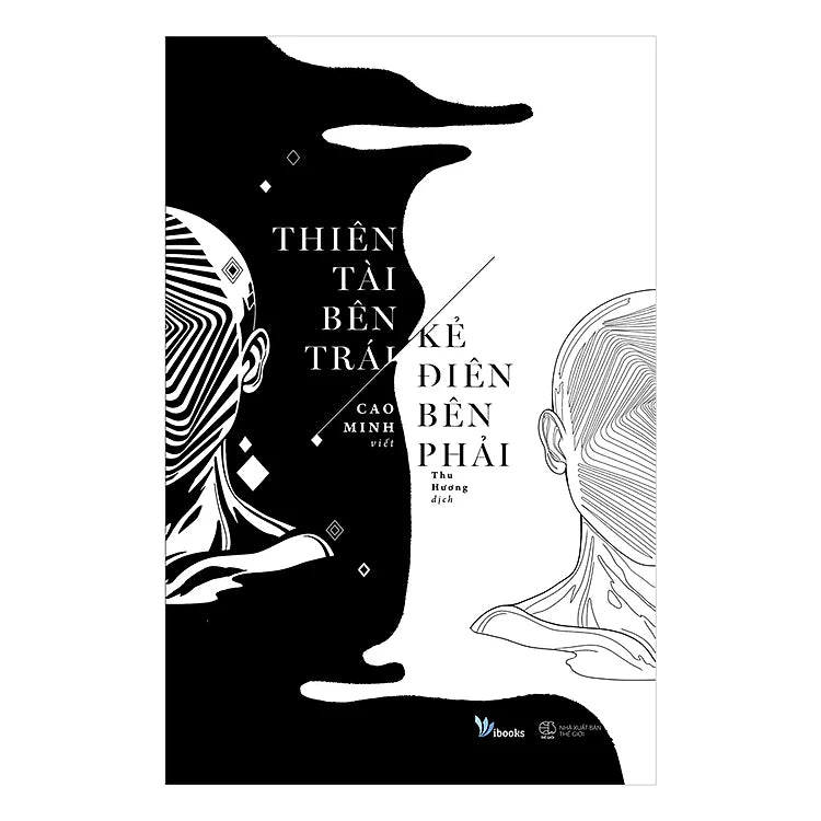 [In-store] Thiên Tài Bên Trái, Kẻ Điên Bên Phải